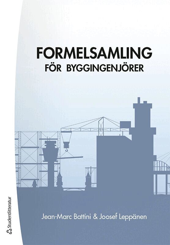 Jean-Marc Battini, Joosef Leppänen - Formelsamling för byggingenjörer, Häftad