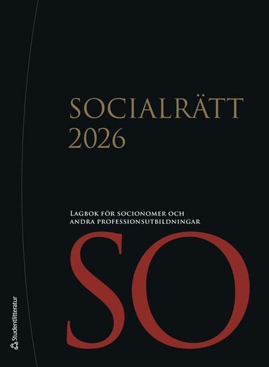 Socialrätt 2026 - Lagbok för socionomer och andra professionsutbildningar, Häftad