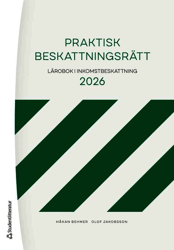 Praktisk beskattningsrätt : Lärobok i inkomstbeskattning 2026