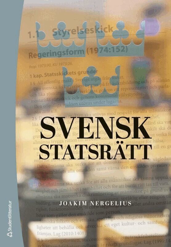 Joakim Nergelius - Svensk statsrätt -, Häftad