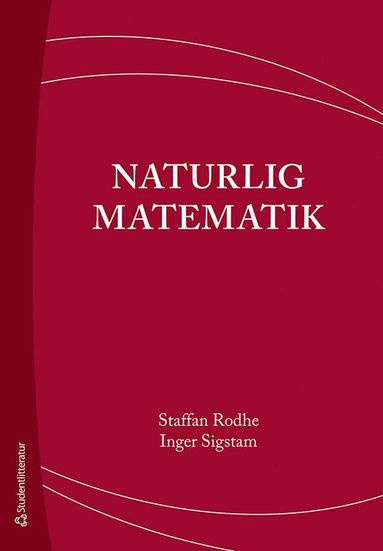 Staffan Rodhe, Inger Sigstam - Naturlig matematik, Häftad