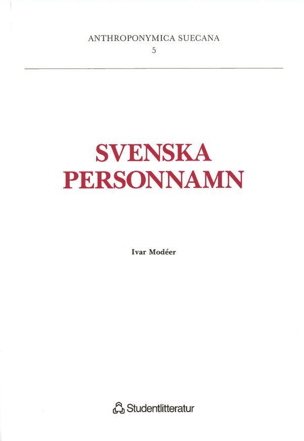 Ivar Modéer - Svenska Personnamn, Häftad
