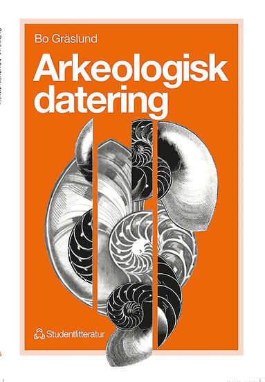 Bo Gräslund - Arkeologisk datering, Häftad