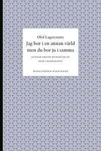bokomslag Jag bor i en annan värld men du bor ju i samma - Gunnar E