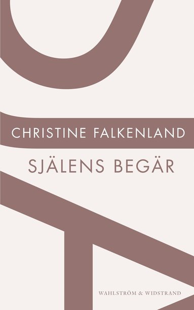 Christine Falkenland - Själens begär, Häftad