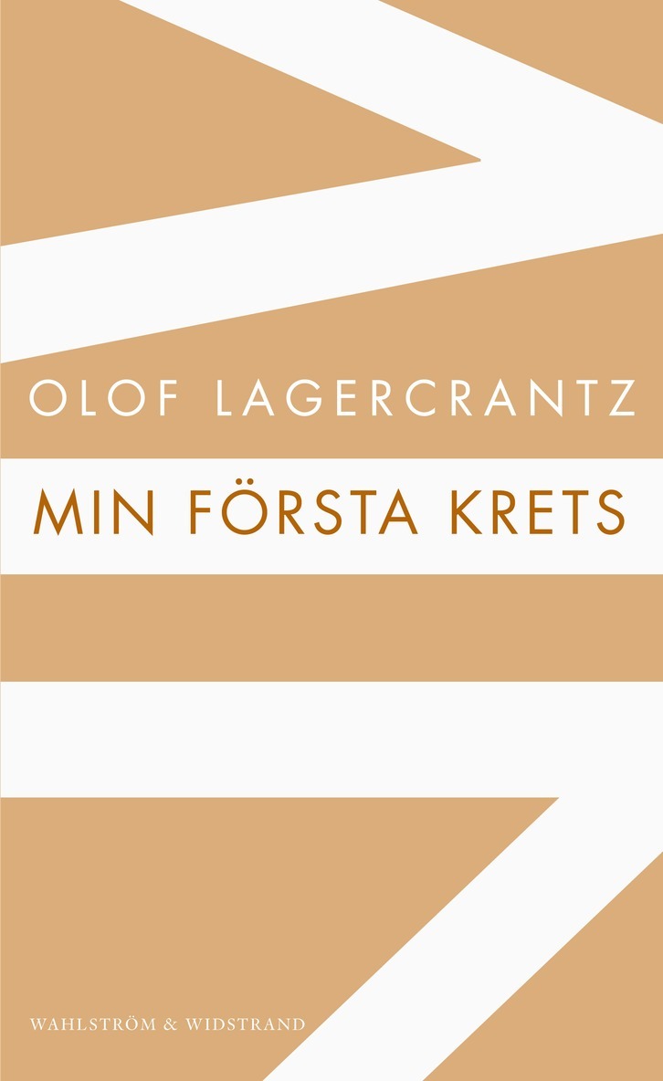 Olof Lagercrantz - Min första krets, Häftad