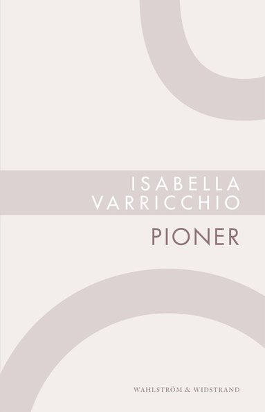 Isabella Varricchio - Pioner, Häftad