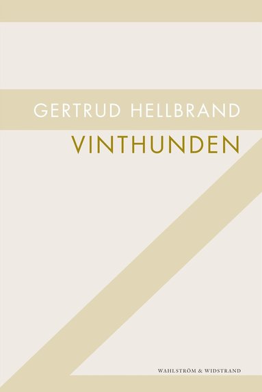 Gertrud Hellbrand - Vinthunden, Häftad