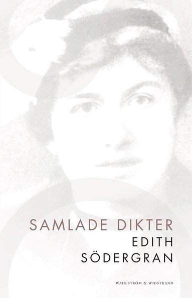 Edith Södergran - Samlade dikter, Häftad