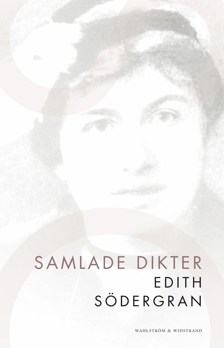 Edith Södergran - Samlade dikter, Häftad