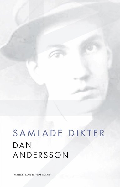 Dan Andersson - Samlade dikter, Häftad