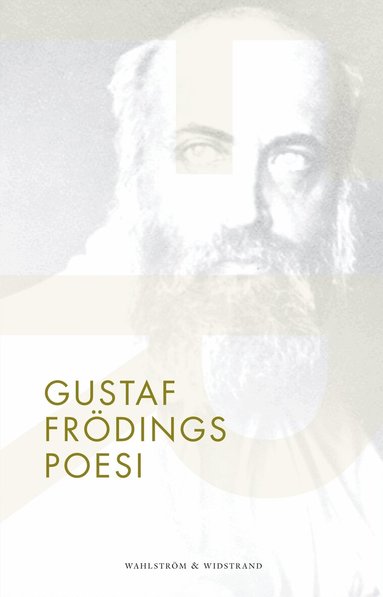 Gustaf Fröding - Gustaf Frödings poesi, Häftad