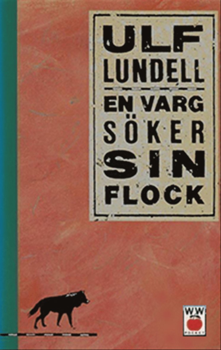 Ulf Lundell - En varg söker sin flock, Pocket