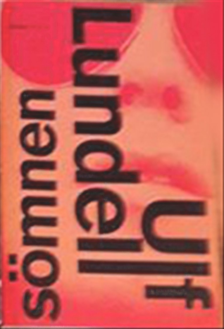 Ulf Lundell - Sömnen, Pocket