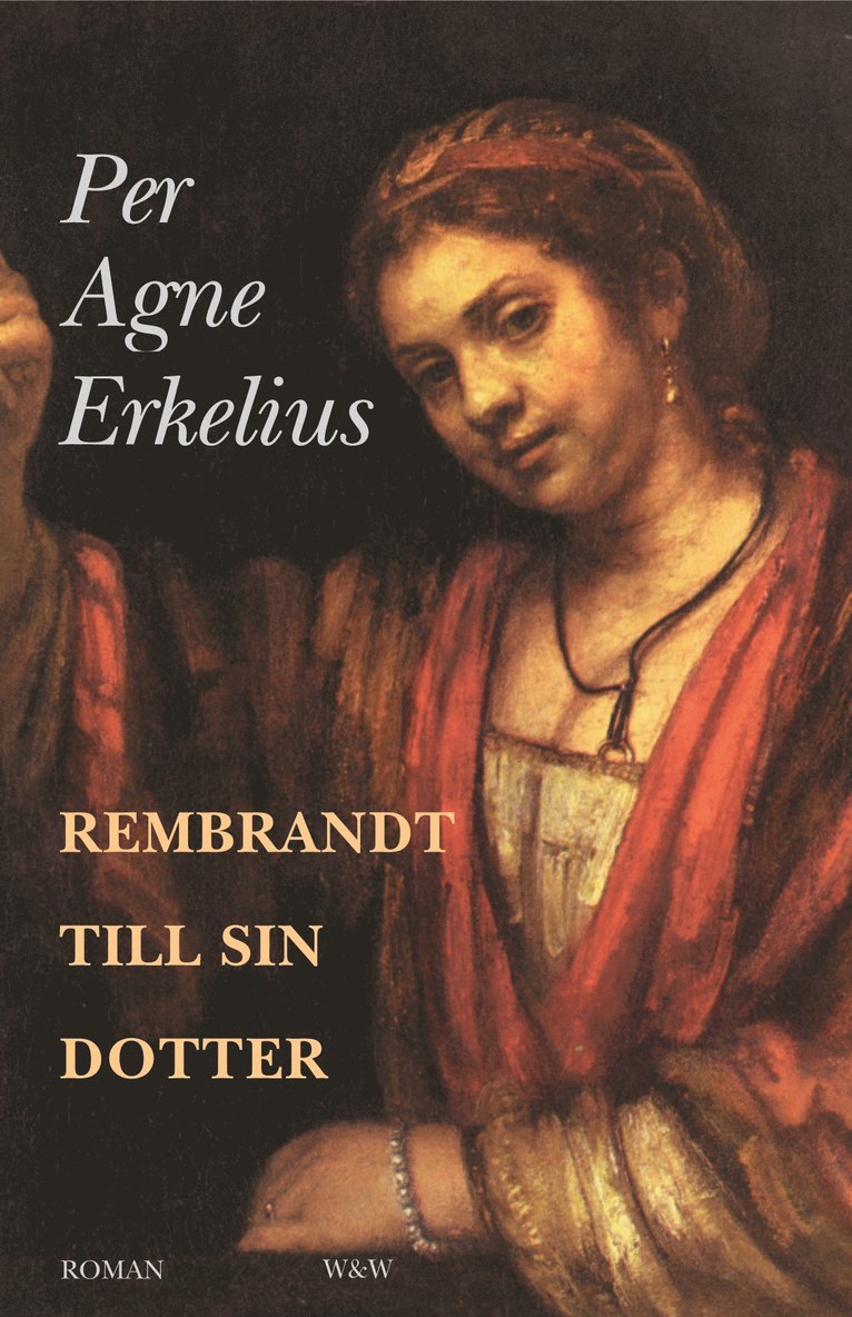 Rembrandt till sin dotter