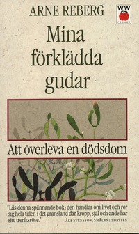 bokomslag Mina förklädda gudar