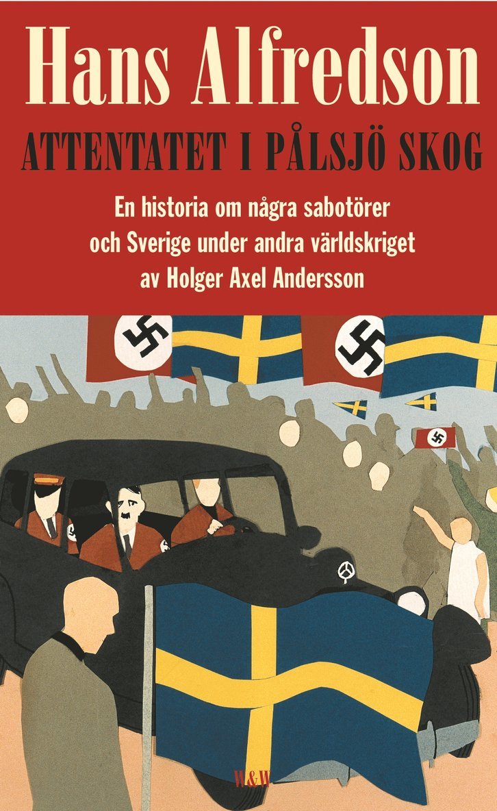 Attentatet i Pålsjö skog