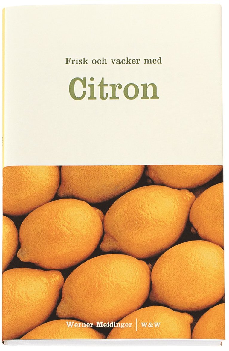 Frisk och vacker med Citron