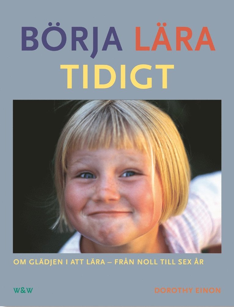 Dorothy Einon - Börja lära tidigt, Häftad