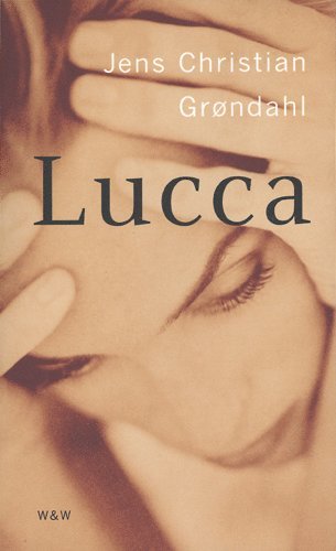 Jens Christian Grøndahl - Lucca, Pocket