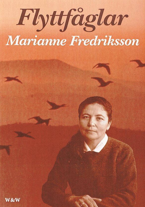 Marianne Fredriksson - Flyttfåglar, Kartonnage