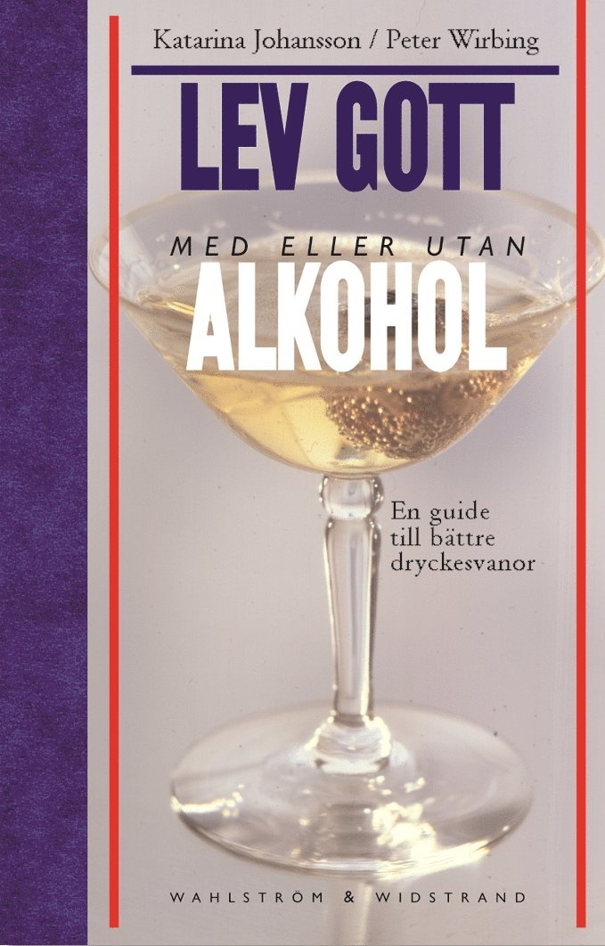 Lev gott med eller utan alkohol