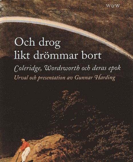 Och drog likt drömmar bort