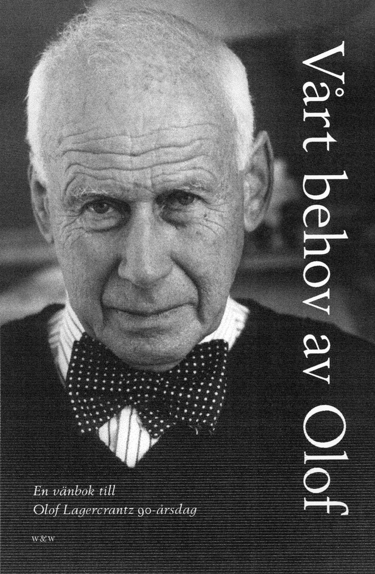 Flera Författare - Vårt behov av Olof, Inbunden