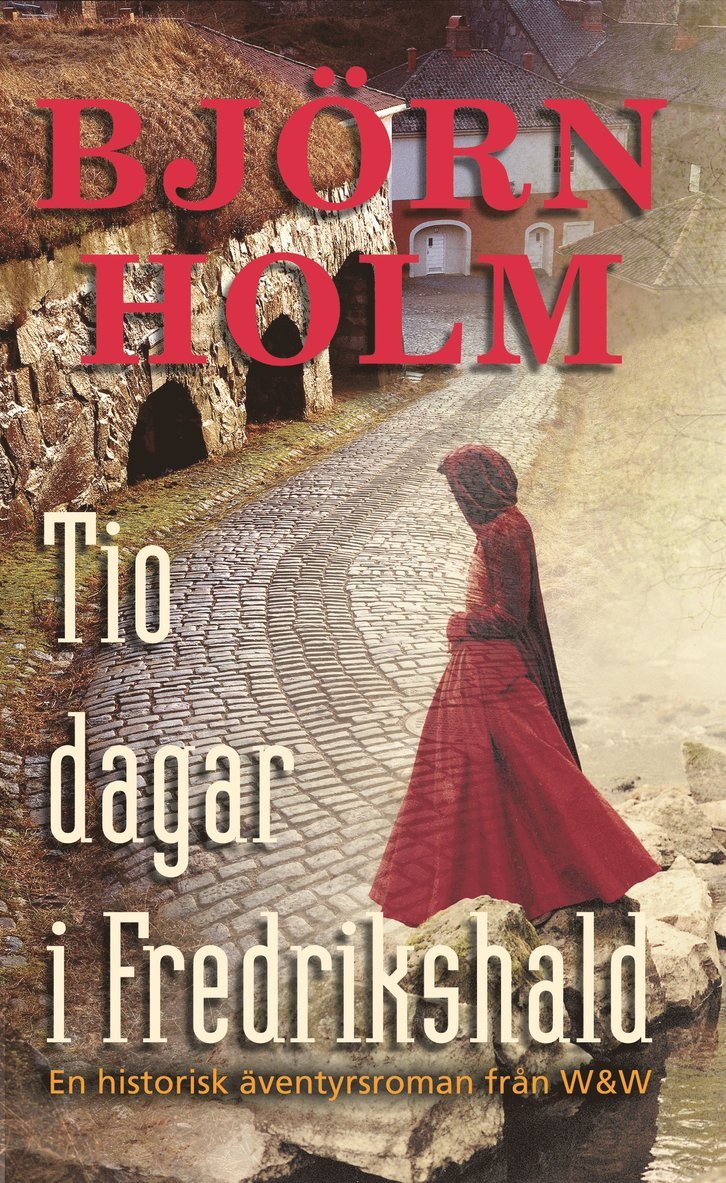 Björn Holm - Tio dagar i Fredrikshald, Pocket
