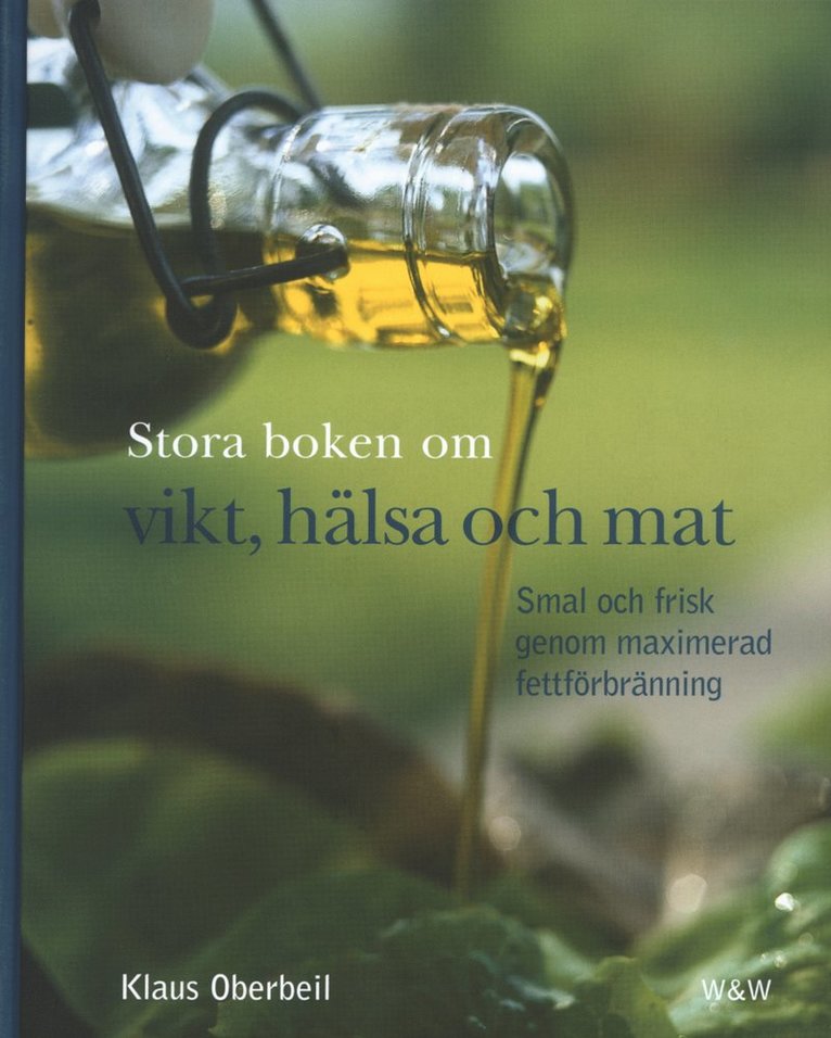 Stora boken om vikt, hälsa och mat