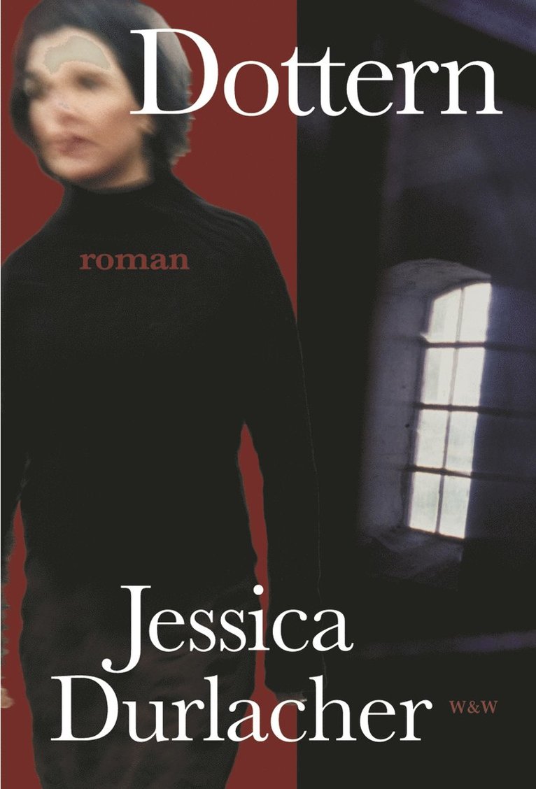 Jessica Durlacher - Dottern, Inbunden