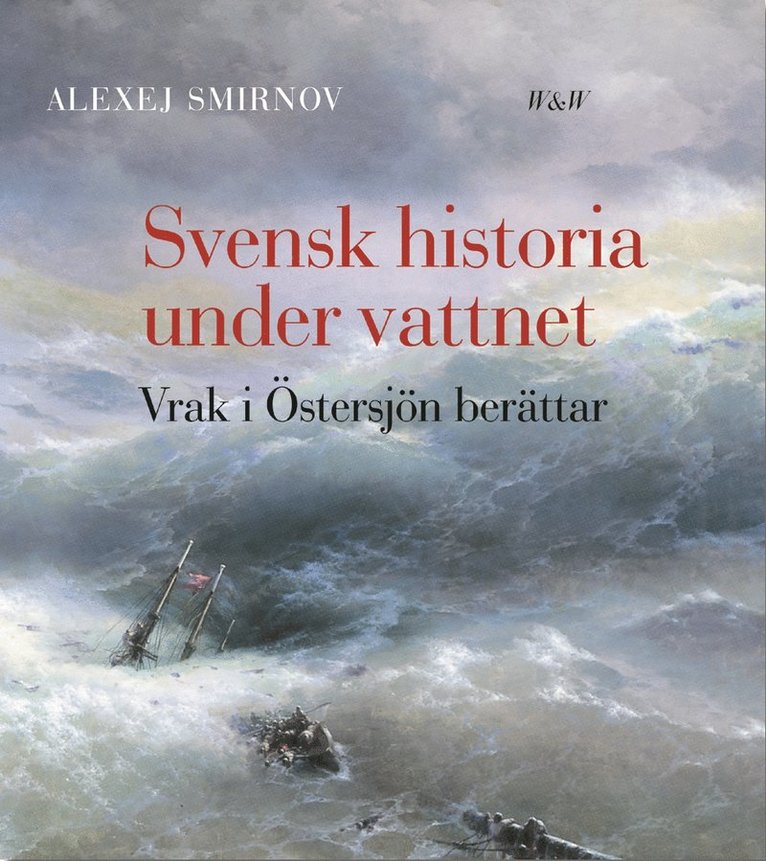 Svensk historia under vattnet