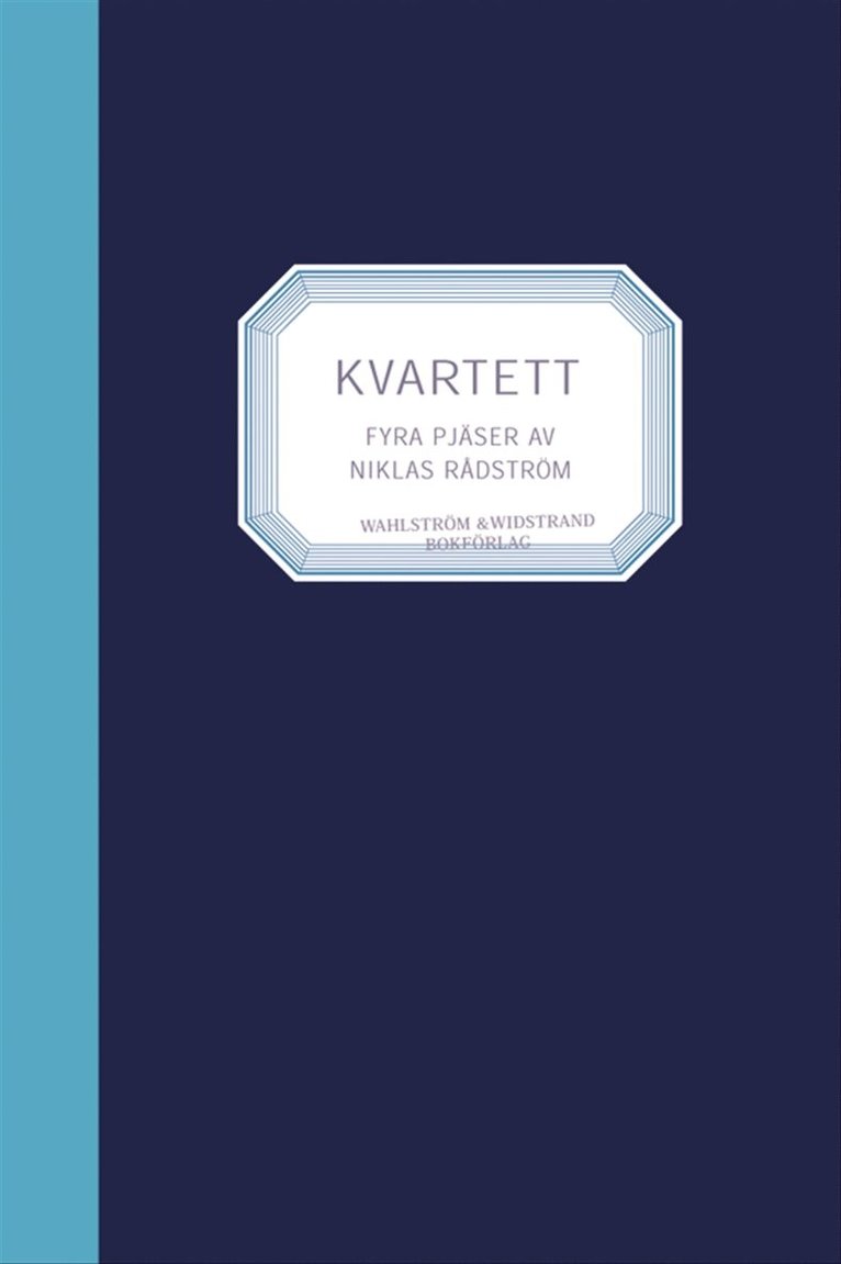 Niklas Rådström - Kvartett, Inbunden