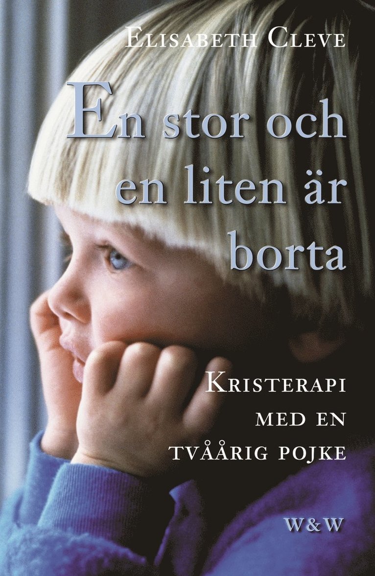 En stor och en liten är borta