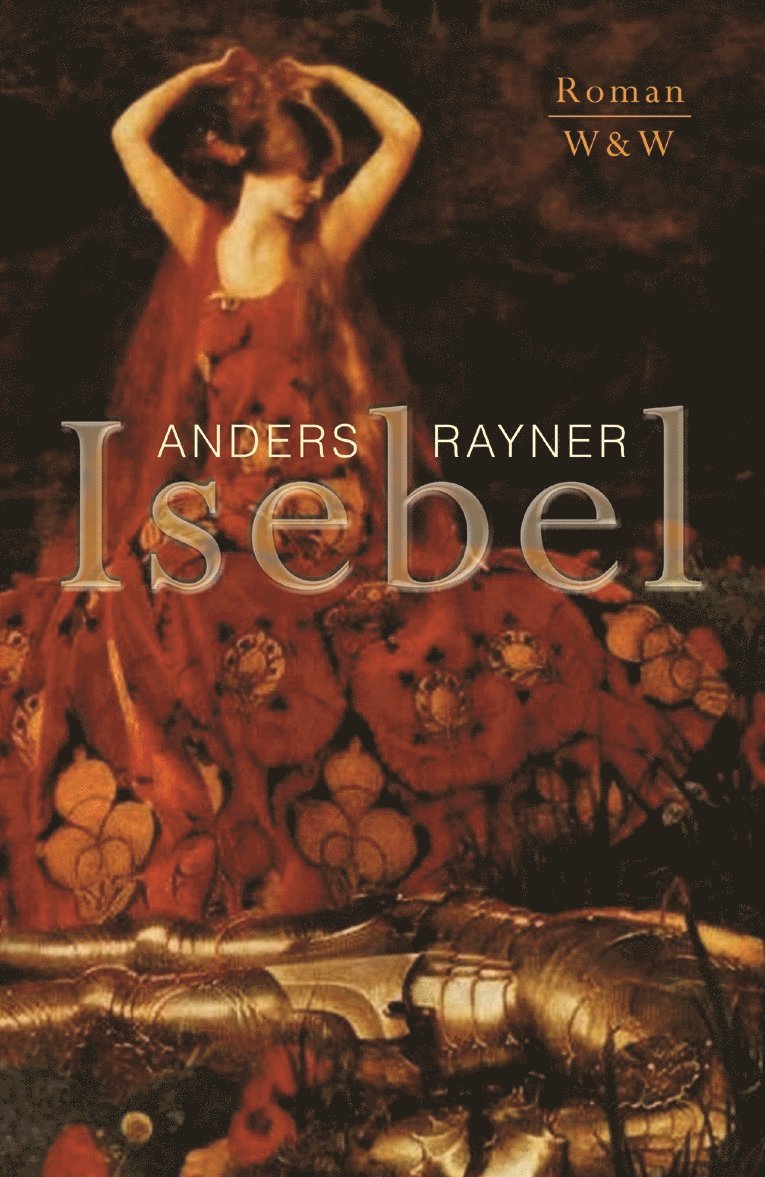 Anders Rayner - Isebel, Inbunden