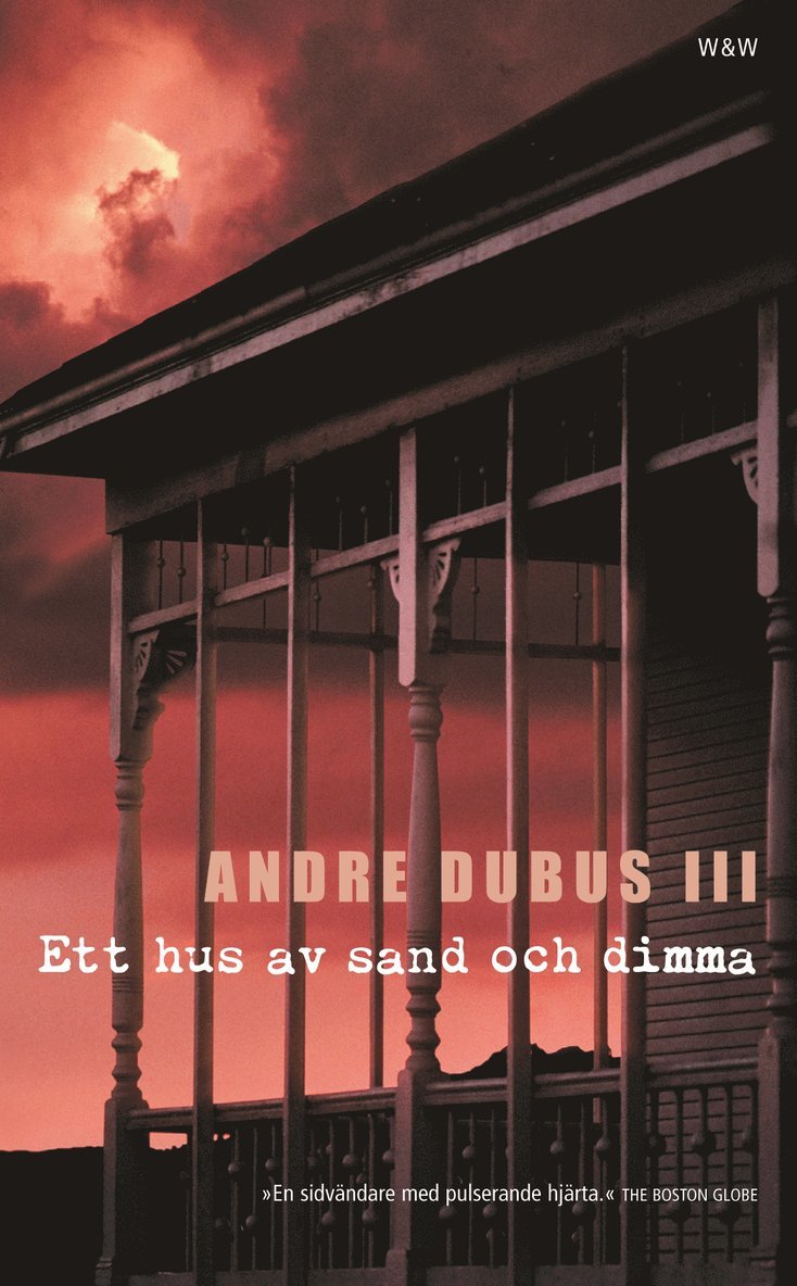 André Dubus III - Ett hus av sand och dimma, Pocket