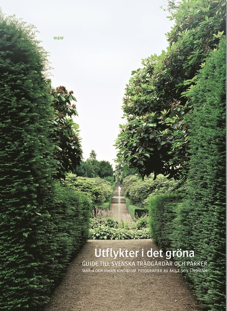 Johan Kindblom, Maria Kindblom Thulin - Utflykter i det gröna, Inbunden
