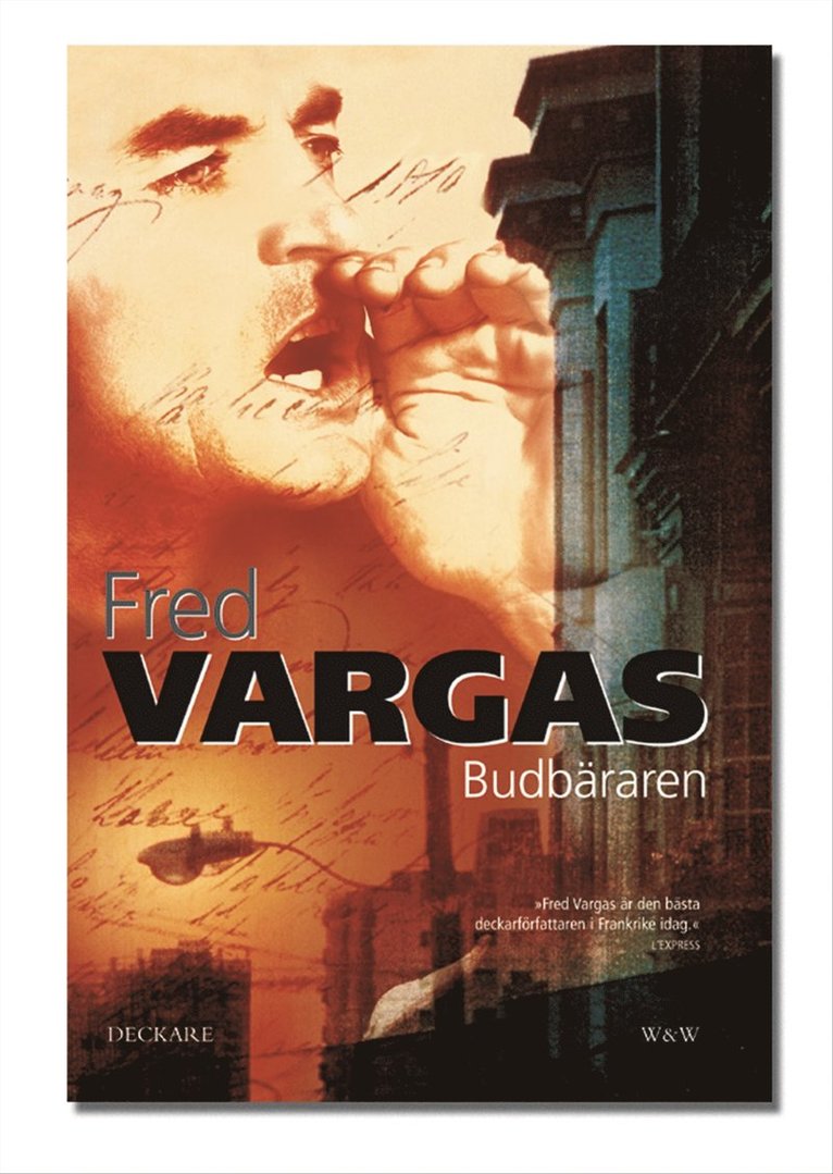 Fred Vargas - Budbäraren, Inbunden