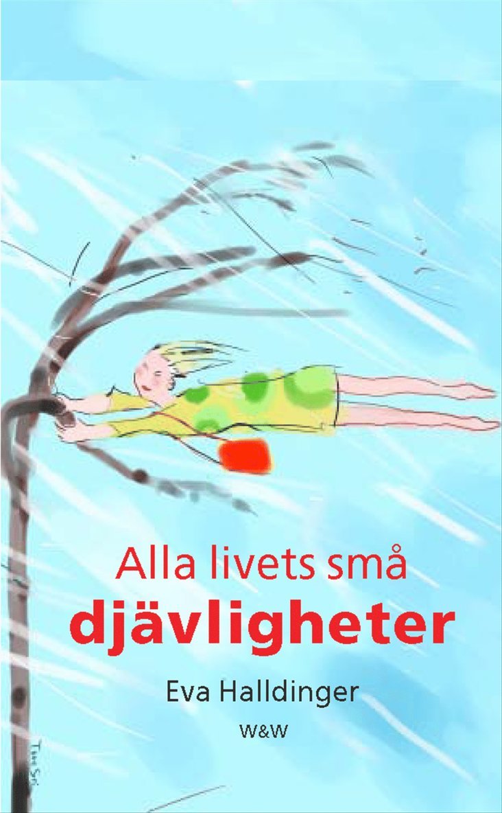 Alla livets små djävligheter