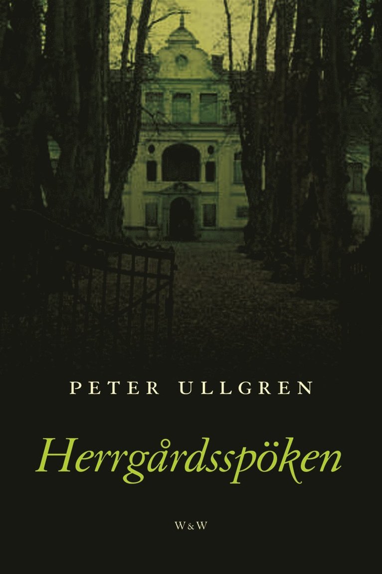 Peter Ullgren - Herrgårdsspöken, Inbunden