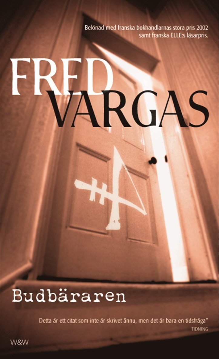 Fred Vargas - Budbäraren, Pocket