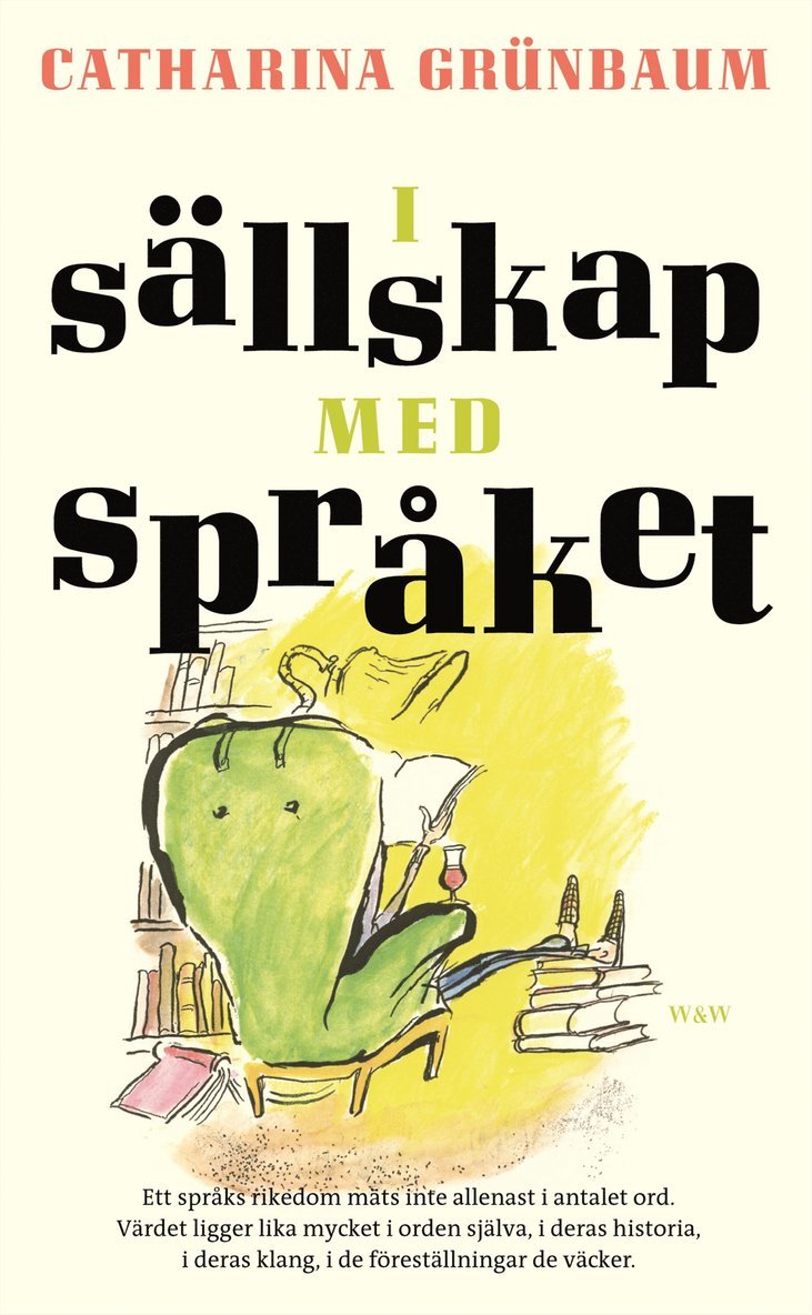 Catharina Grünbaum - I sällskap med språket, Pocket