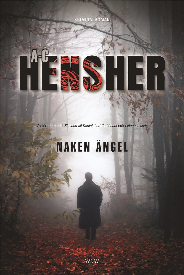 Ann-Christin Hensher - Naken ängel : spänningsroman, Inbunden
