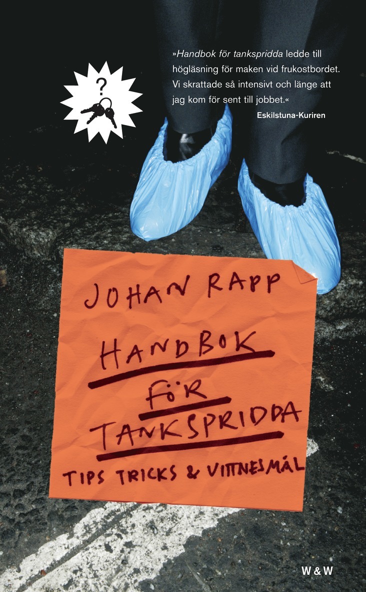 Johan Rapp - Handbok för tankspridda : Tips, tricks och vittnesmål, Pocket