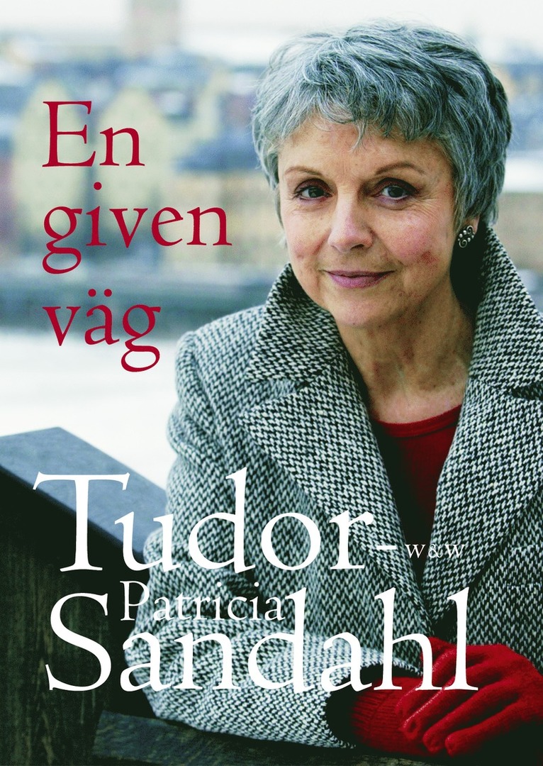 Patricia Tudor-Sandahl - En given väg, Pocket