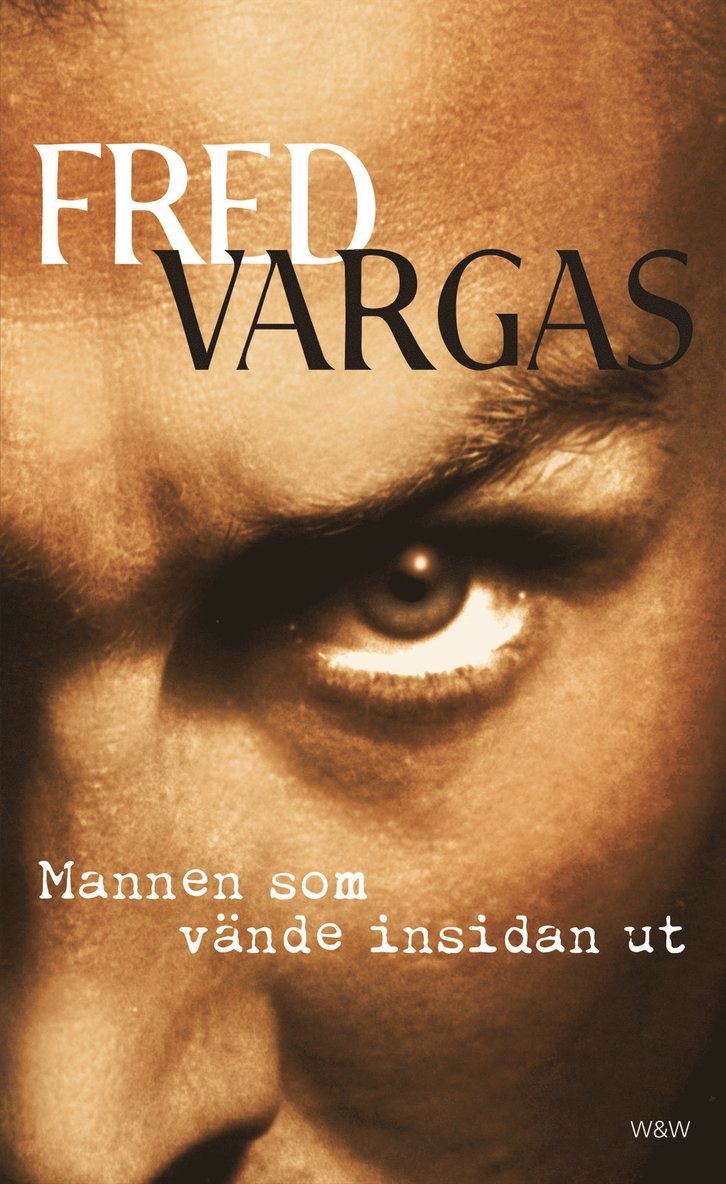 Mannen som vände insidan ut