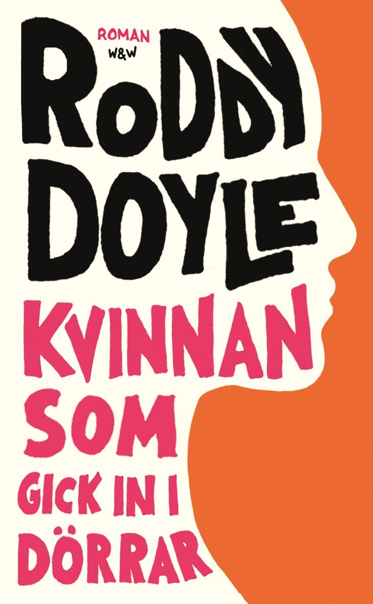 Roddy Doyle - Kvinnan som gick in i dörrar, Pocket