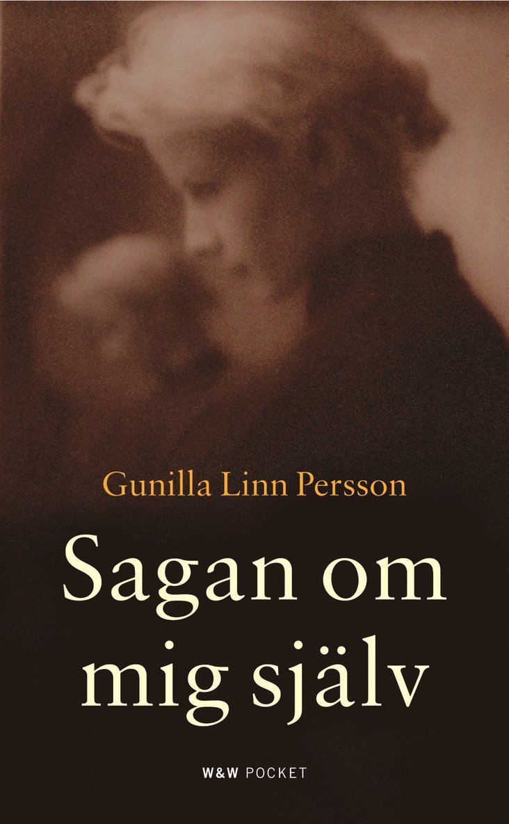 Gunilla Linn Persson - Sagan om mig själv, Pocket