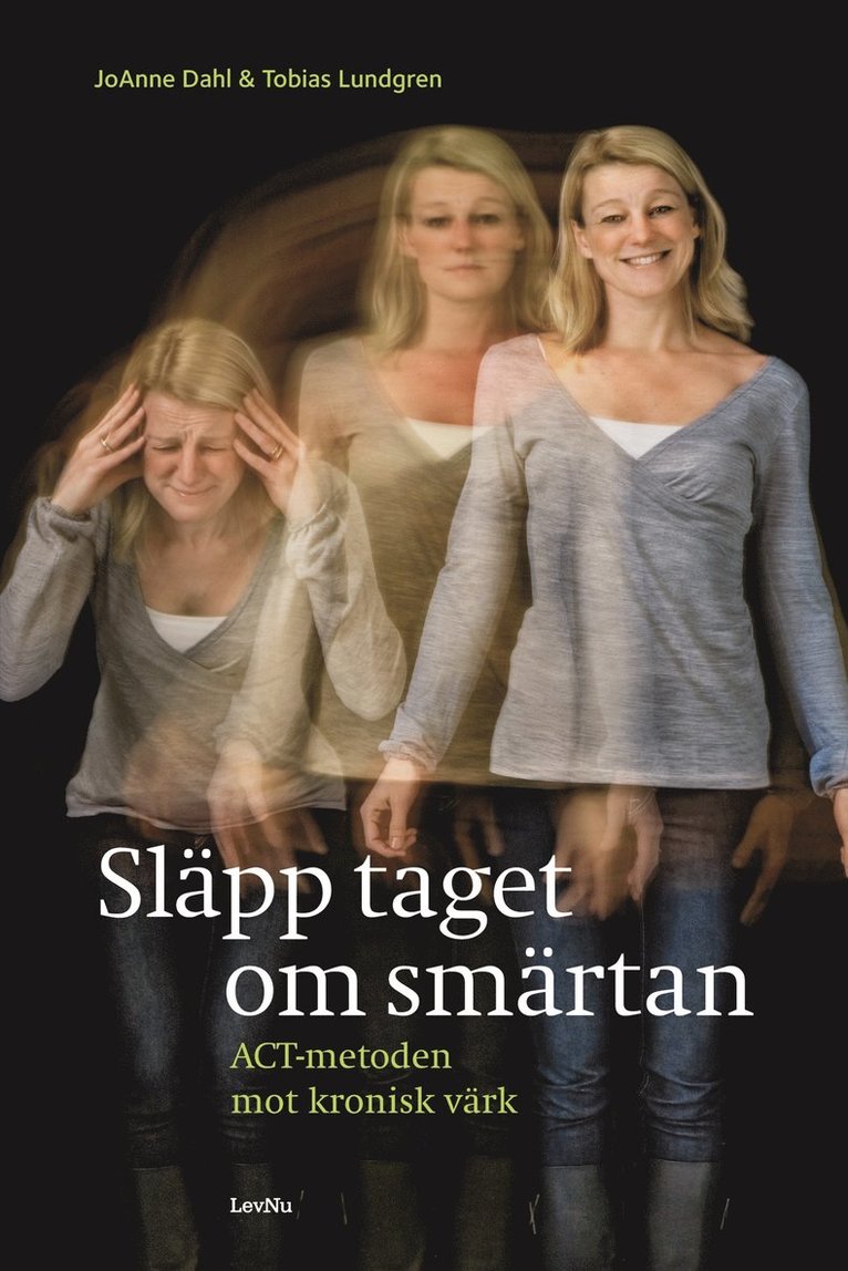 Släpp taget om smärtan