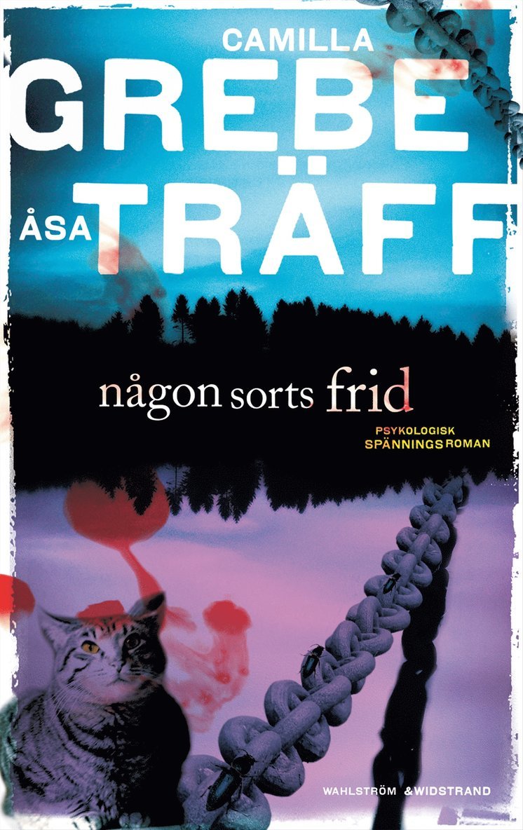 Camilla Grebe, Åsa Träff - Någon sorts frid, Inbunden